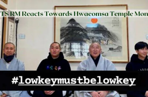 BTS RM shared His thanks and Reacted to Hwaeomsa Temple Monks