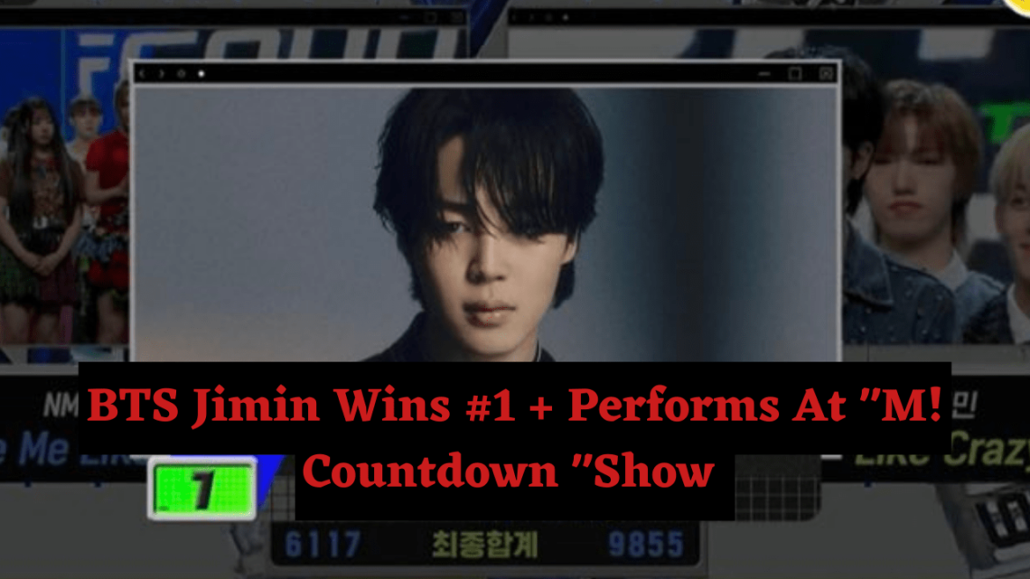 BTS Jimin Wins #1 + Performs At "M! Countdown"
