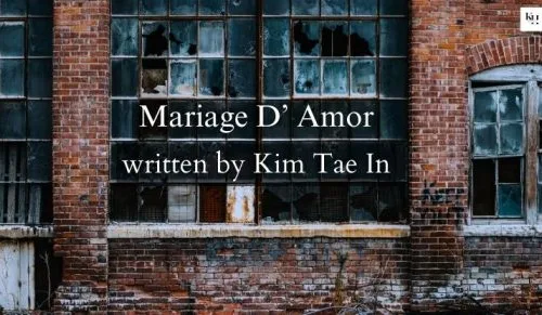 Mariage D'amor 5th Chapter of short story. Feature Image by Tara Evans