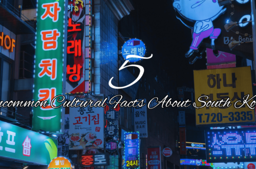 Uncommon Cultural Facts about South Korea